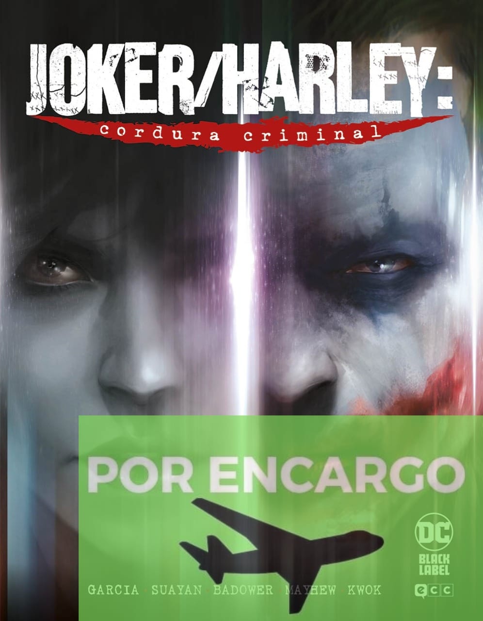 POR ENCARGO Joker/Harley: Cordura criminal